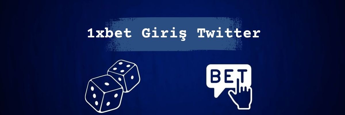1xbet Giriş Twitter